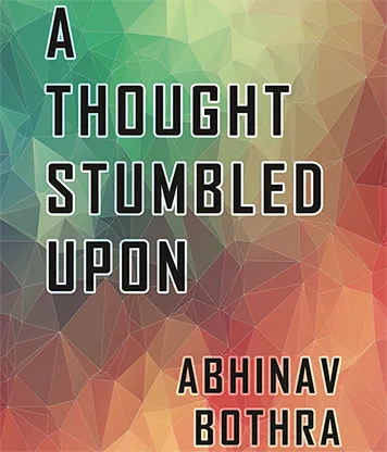 A Thought Stumbled Upon by Abhinav Bothra Mixed Media DOWNLOAD