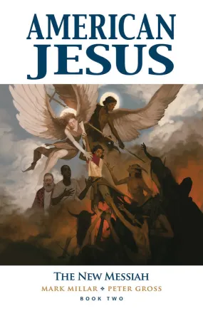 American Jesus TPB Volume 02 New Messiah (Mature)