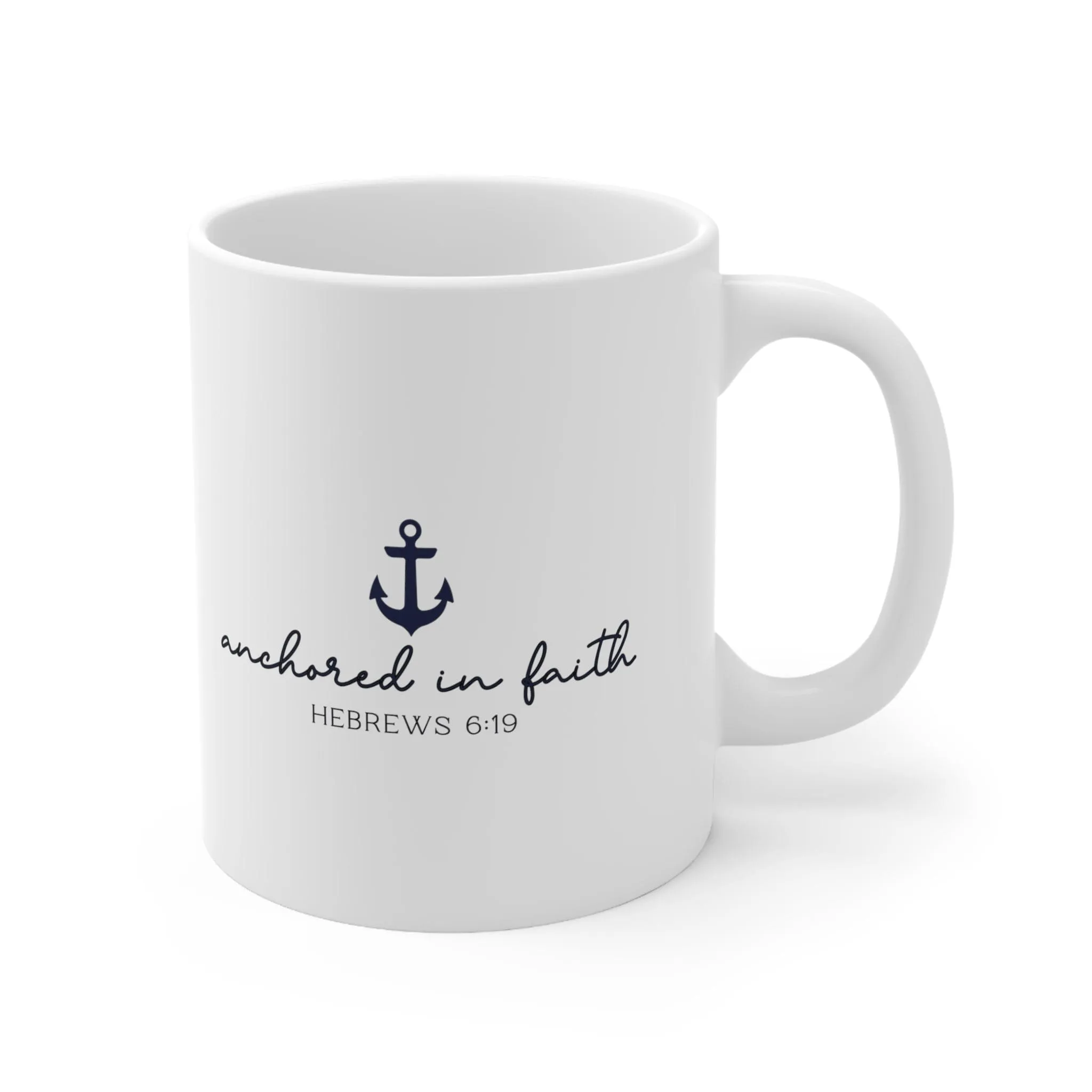 Anchored in Faith 11oz Mug