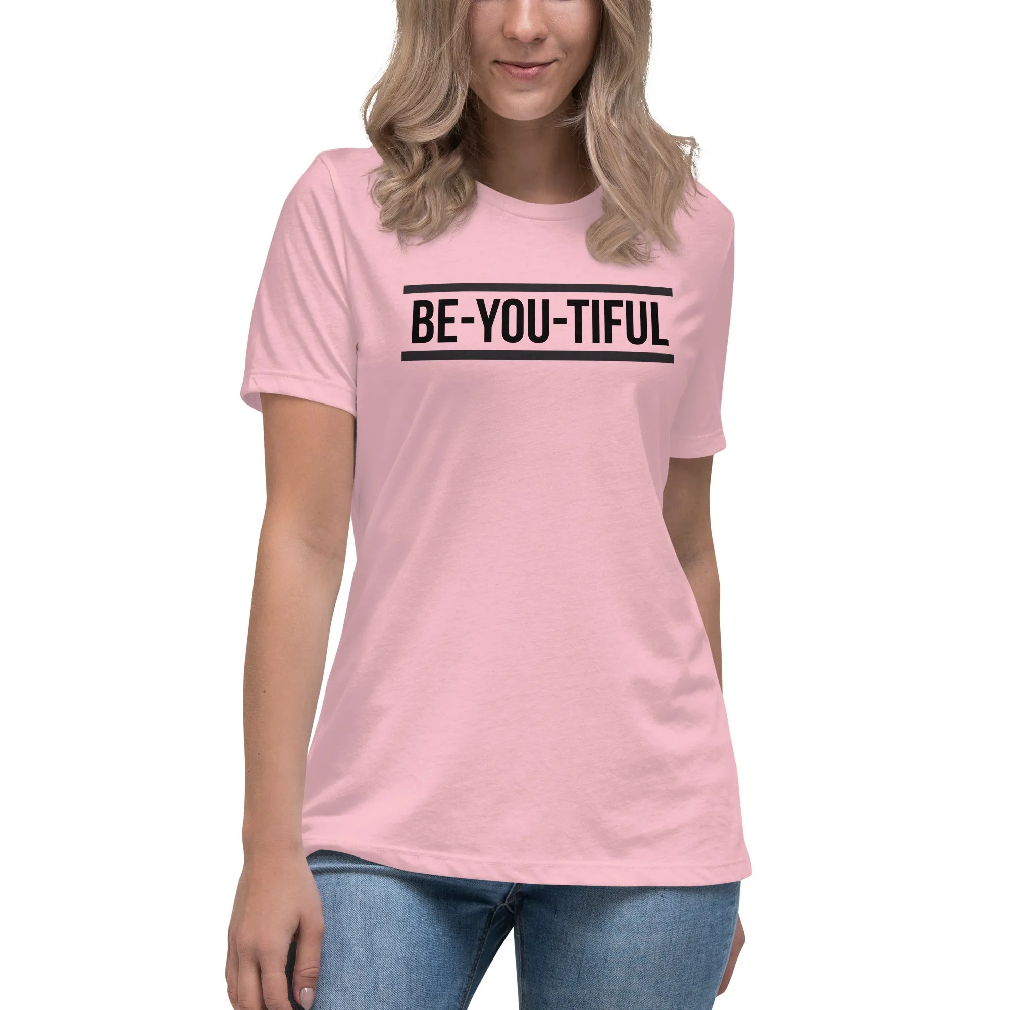 Be-YOU-tiful Women's Relaxed T-Shirt