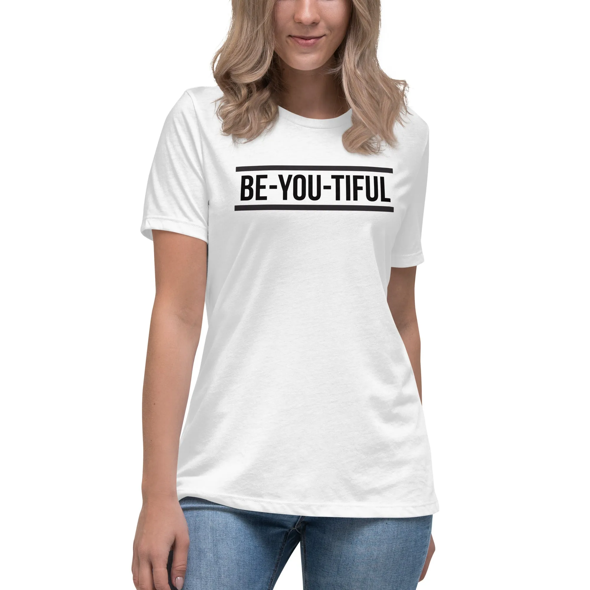 Be-YOU-tiful Women's Relaxed T-Shirt