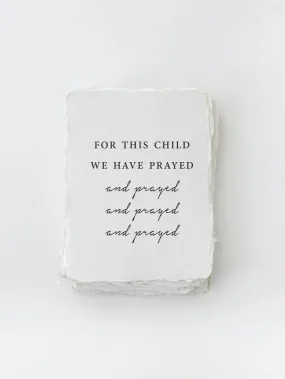 "For this child we have prayed" Baby/Religous Card